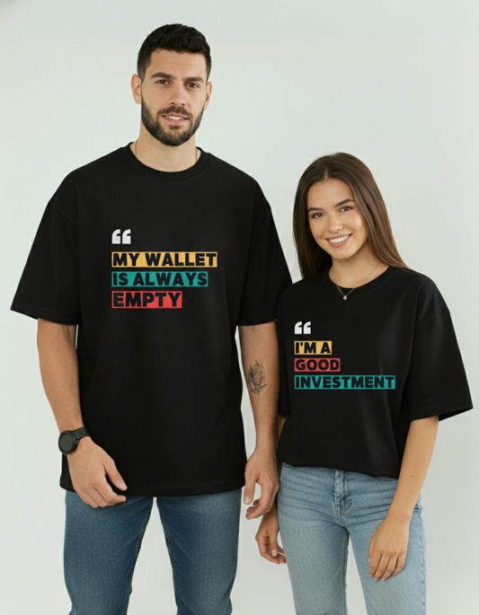Wallet Empty  - Couple Unisex Terry Oversized Tee Combo